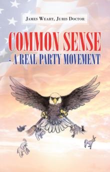 Common Sense - a Real Party Movement