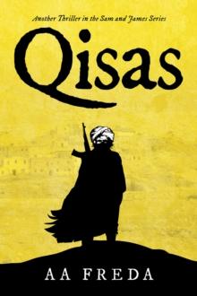 Qisas : Another Thriller in the Sam and James Series