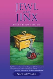 Jewl and the Jinx : Book 5 of the Earth to Irth Series