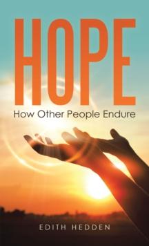 Hope : How Other People Endure