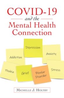 Covid-19 and the Mental Health Connection