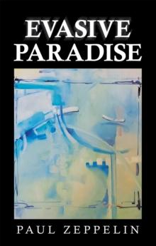 Evasive Paradise