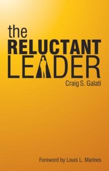 The Reluctant Leader