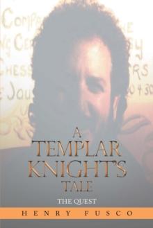 A Templar Knight's Tale : The Quest