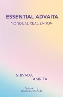 Essential Advaita : Nondual Realization