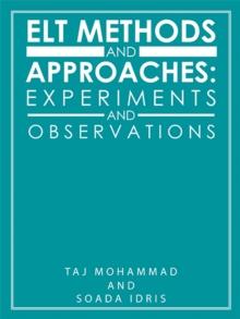 Elt Methods and Approaches: Experiments and Observations