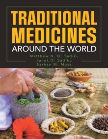 Traditional  Medicines Around the World