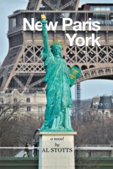 New Paris York : A Novel