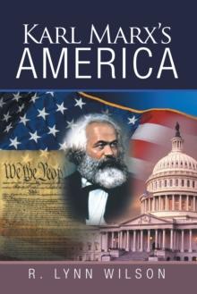 Karl Marx's America