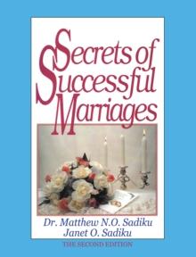 Secrets of Successful Marriages : The Second Edition