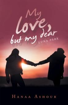 My Love, but My Dear : Luna Park