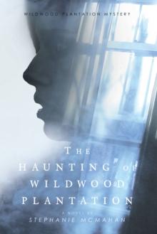 The Haunting of Wildwood Plantation