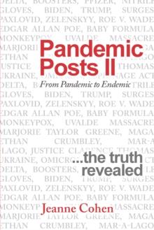 Pandemic Posts Ii : From Pandemic to Endemic