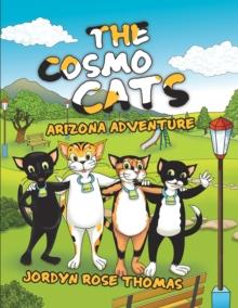 The Cosmo Cats : Arizona Adventure