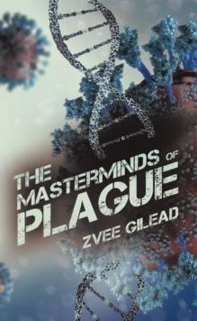 The Masterminds Of Plague