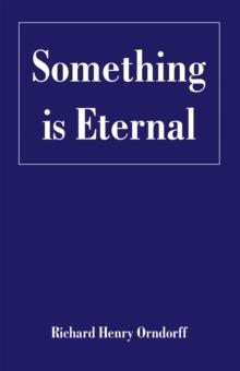 Something is Eternal