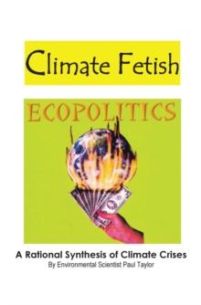 Climate Fetish : Ecopolitics