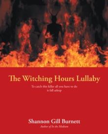 The Witching Hours Lullaby