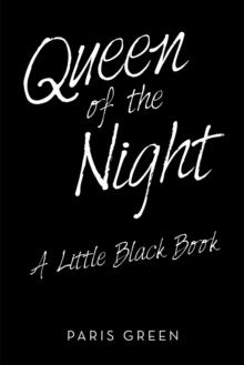 Queen of the Night : A Little Black Book