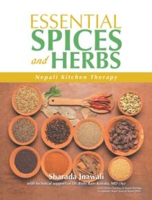 Essential Spices and Herbs : Nepali Kitchen Therapy