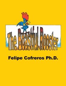 The Boastful Rooster