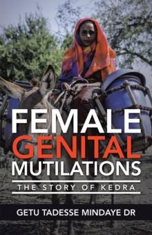 Female Genital Mutilations : The Story of Kedra