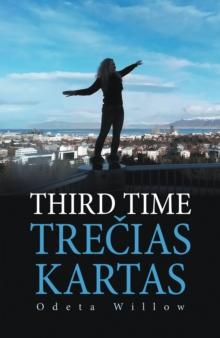 Third Time   Treias Kartas