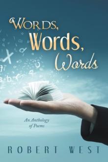 Words, Words, Words : An Anthology of Poems