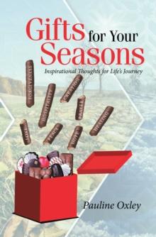 Gifts for Your Seasons : Inspirational Thoughts for Life's Journey