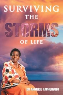 Surviving the Storms of Life