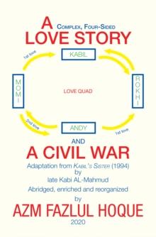 A Complex, Four-Sided Love Story and a Civil War