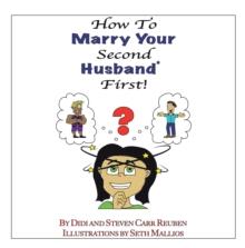 How to Marry Your Second Husband* First