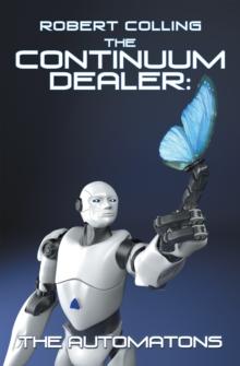 The Continuum Dealer: the Automatons