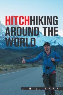 Hitchhiking Around the World