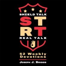 Shield Talk Real Talk : 52 Weekly Devotions