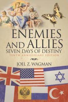 Enemies and Allies : Seven Days of Destiny