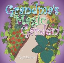 Grandma's Magic Garden