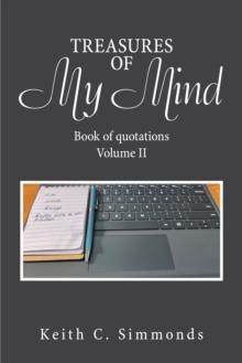 Treasures of My Mind : Book of Quotations  Volume Ii