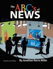 The Abc's of News