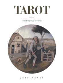 Tarot : Landscape of the Soul