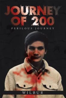 Journey of 200 : Perilous Journey