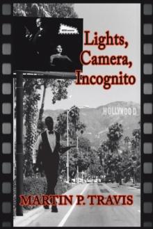 Lights, Camera, Incognito