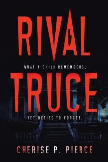 Rival Truce : What a Child Remembers, yet Defies to Forget