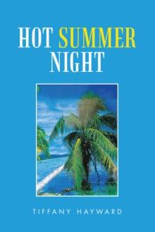 Hot Summer Night