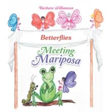 Meeting Mariposa