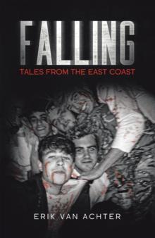 Falling : Tales from the East-Coast