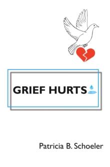 Grief Hurts