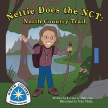 Nettie Does the Nct: North Country Trail