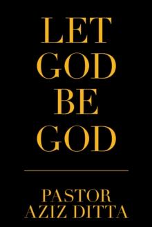 Let God Be God