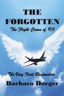 The Forgotten : The Flight Crews of 9/11